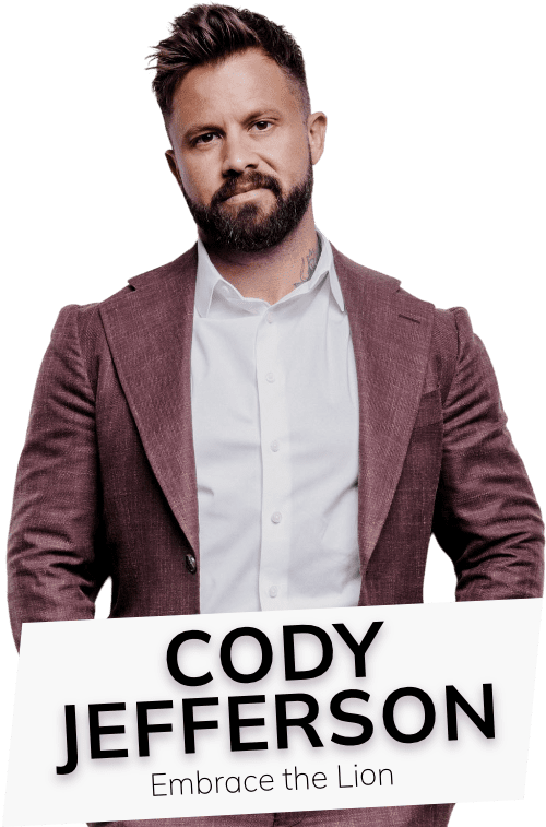 Cody Jefferson Cody Jefferson, Founder of Embrace the Lion