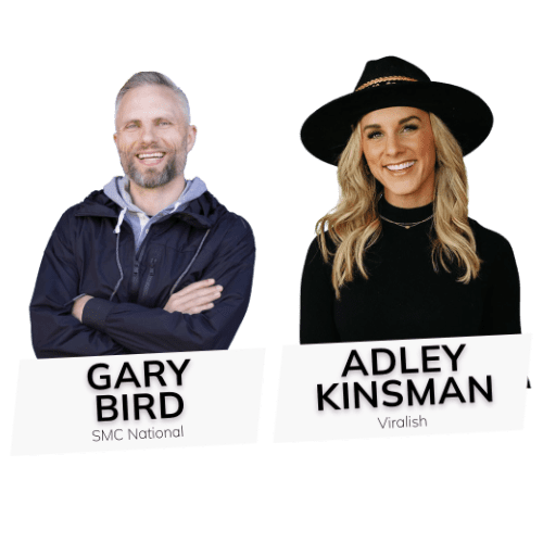 Gary Bird & Adley Kinsman Gary Bird, Founder and CEO of SMC National, and Adley Kinsman, CEO of Viralish