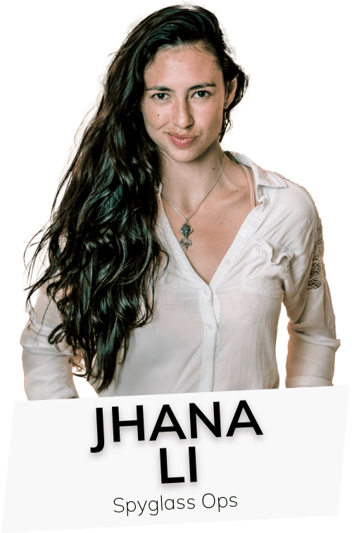 Jhana Li Jhana Li, Founder & CEO of Spyglass Ops
