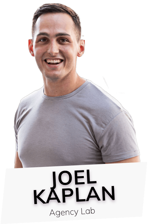 Joel Kaplan Joel Kaplan, CEO & Founder of Agency Lab