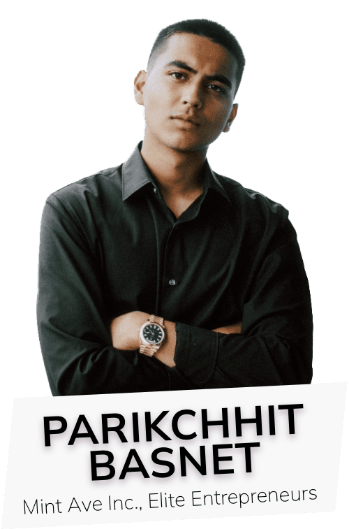 Parikchhit Basnet Parikchhit Basnet, CEO Mint Ave Inc and Elite Entrepreneurs